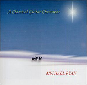 Cover for Michael Ryan · Classical Guitar Christmas (CD) (2002)