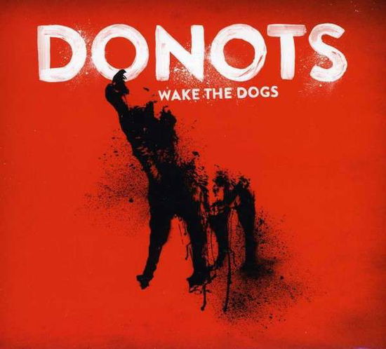 Cover for Donots · Wake the Dogs (CD) (2012)