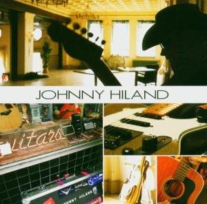 Cover for Johnny Hiland (CD) (2004)