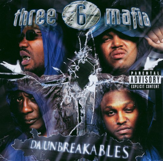 Cover for Three 6 Mafia · Da Unbreakables (CD) (2004)