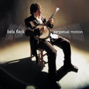 Cover for Fleck Bela · Perpetual Motion (CD) (2006)