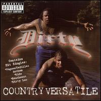 Country Versatile - Dirty - Musik - Nfinity Music - 0697035113029 - 13. juli 1999