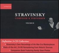 Composer & Performer 3 - Stravinsky / Bernstein / Corigliano / Rosenker - Musikk - NAIVE OTHER - 0699487114029 - 20. april 2004