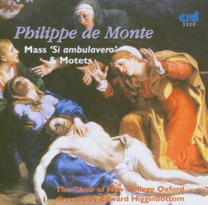 Cover for De Monte / Choir of New College Oxford · Mass Si Ambulavero &amp; Motets (CD) (2009)