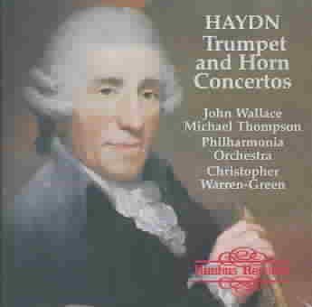 Cover for Haydn / Wallace / Thompson · Trumpet &amp; Horn Concertos (CD) (1989)