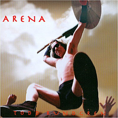 Todd Rundgren · Arena (CD) (2008)
