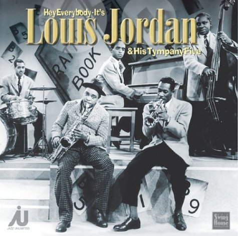 Hey Everybody - Jordan Louis - Music - STV - 0717101208029 - April 16, 2004