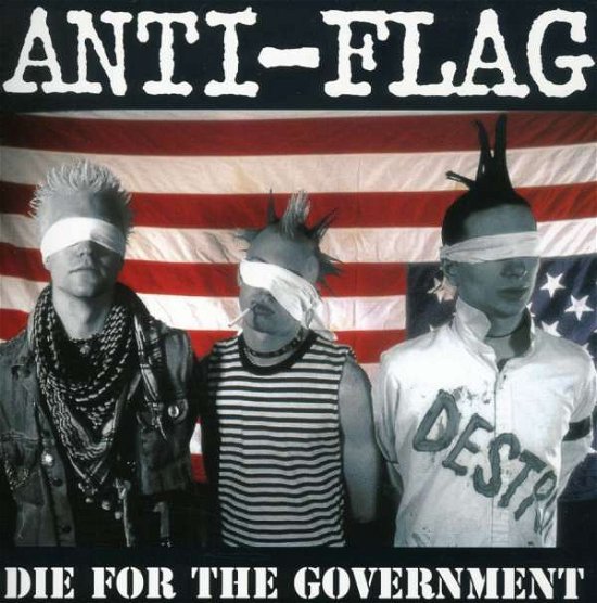 Cover for Anti-flag · Die for Your Government (CD) (2016)