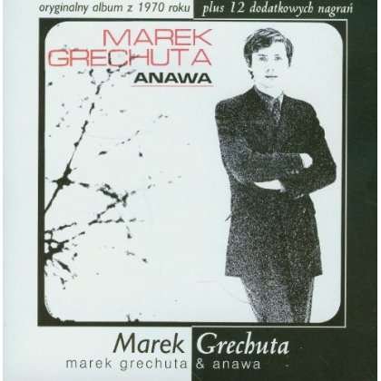 Cover for Marek Grechuta · Marek Grechuta &amp; Anawa (CD) (2000)