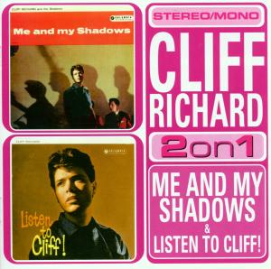 Cover for Cliff Richard · Me And My Shadows / Listen To Cliff (CD) (2001)