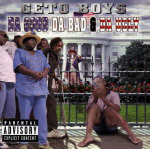 Geto Boys · Da Good Da Bad & Da Ugly (CD) (1990)