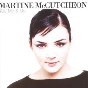 You Me & Us - Martine Mccutcheon - Musik - VIRGIN - 0724384821029 - April 27, 2004