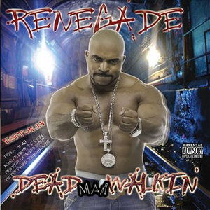 Cover for Renegade · Dead Man Walkin (CD) (2006)