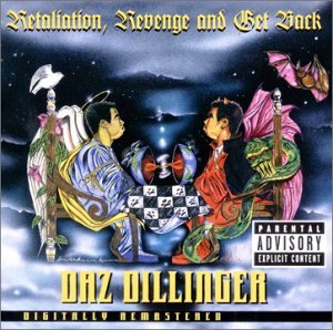 Retaliation Revenge & Get B - Daz Dillinger - Música - RSK - 0728706302029 - 13 de diciembre de 2010