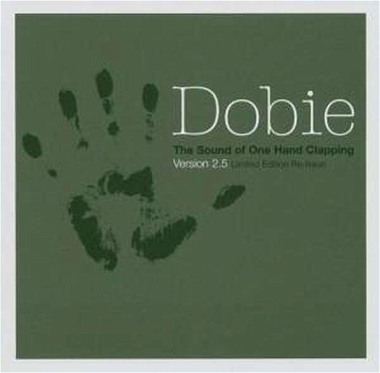 Cover for Dobie · The Sound of One Hand Clapping Vol.2.5 (CD) (2014)