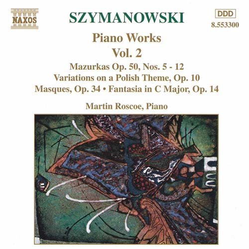 Cover for Szymanowski/ Roscoe · Piano Works 2 (CD) (1997)