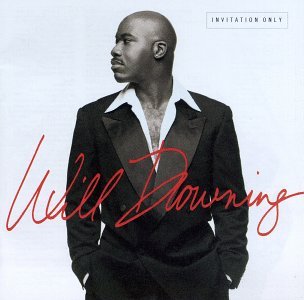 Invitation Only - Will Downing - Music - POLYGRAM - 0731453635029 - October 28, 1997