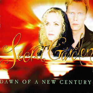 Dawn of a New Century - Secret Garden - Musikk - POL - 0731454612029 - 11. mars 2011