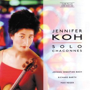 Cover for Bach / Barth / Reger / Koh · Solo Chaconnes (CD) (2001)