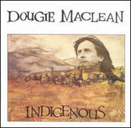 Cover for Dougie Maclean · Ingigenous (CD) (1999)