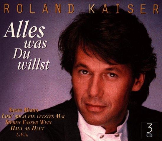 Alles Das Du Willst - Roland Kaiser - Muziek - BMG - 0743214666029 - 12 juli 2000