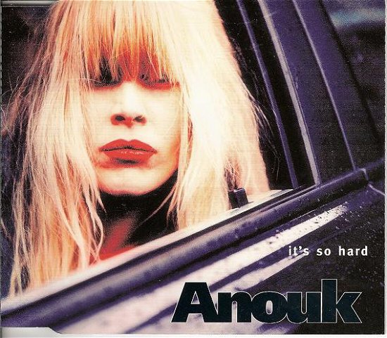 Cover for Anouk · It's So Hard (CD)