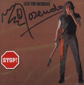 Cover for Rosendo · Loco Por Incordiar (CD) [Remastered edition] (1999)