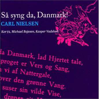 Så Syng Da Danmark - Kor72 - Musik - Dacapo - 0747313691029 - 25. November 2015