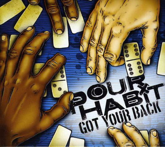 Cover for Pour Habit · Got Your Back (CD) (2011)