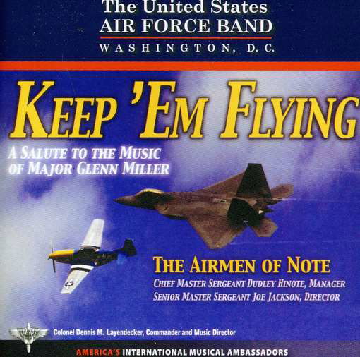 Cover for Us Air Force Airmen of Note · Keep Em Flying (CD) (2010)