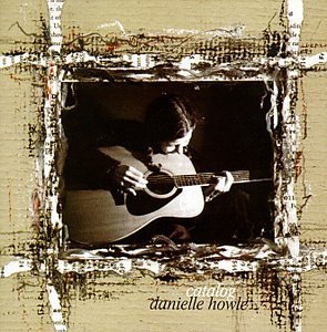 Cover for Danielle Howle · Catalog (CD) (1999)