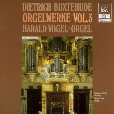 Complete Organ Works 3 - Buxtehude / Vogel - Musik - MDG - 0760623027029 - 20. juli 1999