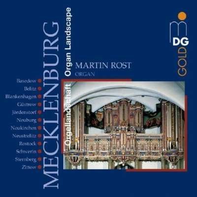 Cover for Martin Rost · Mecklenburg: Organ Landscape (CD) (2003)