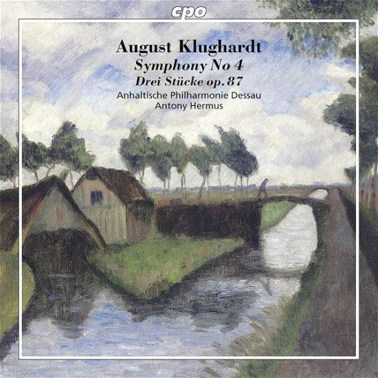 Klughardt / Anhalt Philharmonic Dessau / Hermus · Symphony No. 4 Op. 57 - Drei Stuecke Op. 87 (CD) (2015)