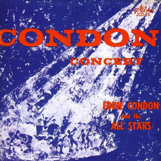 Cover for Eddie &amp; His All Stars Condon · Condon Concert (CD) (2014)