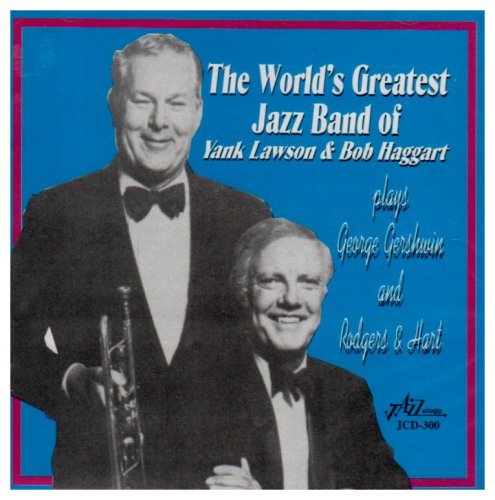 Cover for Lawson, Yank / Bob Haggart · Plays George Gershwin And Rogers And Hart (CD) (2014)
