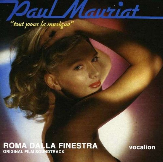 Cover for Paul &amp; His Orchestra Mauriat · Tout Pour La Musique / Roma Dalla Finestra (CD) (2013)