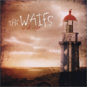 Cover for Waifs · Up All Night (CD) (2015)