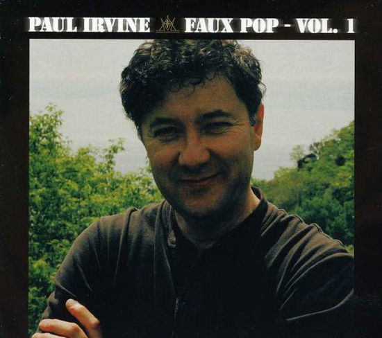 Cover for Paul Irvine · Faux Pop 1 (CD) (2012)