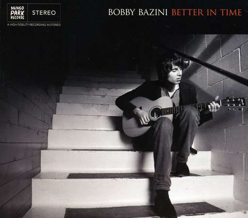 Cover for Bobby Bazini · Better In Time (CD) [Digipak] (2020)