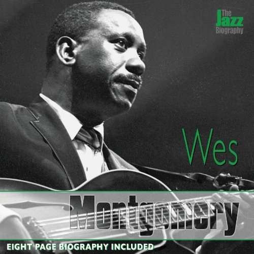Cover for Montgomery Wes · Jazz Biography Series (CD) (2010)