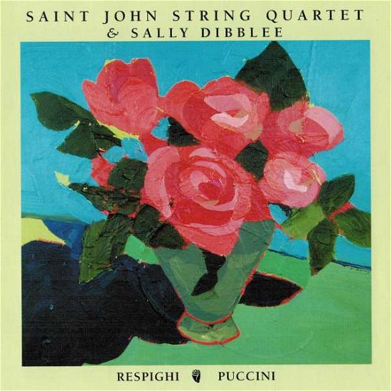 Cover for Puccini / Dibblee · Saint John String Quartet &amp; Sally Dibblee (CD) (2017)