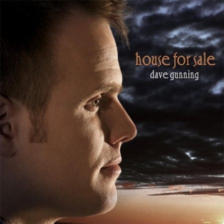 Cover for Dave Gunning · House for Sale (CD) (2009)