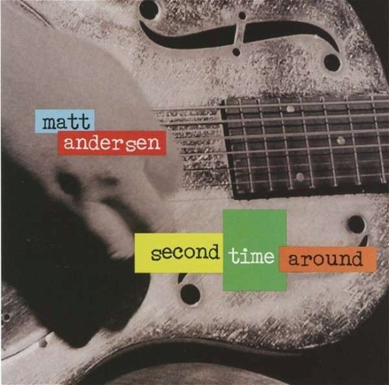 Cover for Matt Andersen · Second Time Around (CD) (2014)