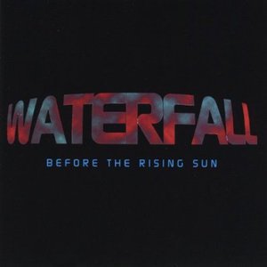 Cover for Waterfall · Before the Rising Sun (CD) (2001)