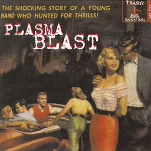 Cover for Plasma Blast · Plasma Blast-plasma Blast (CD) (2002)