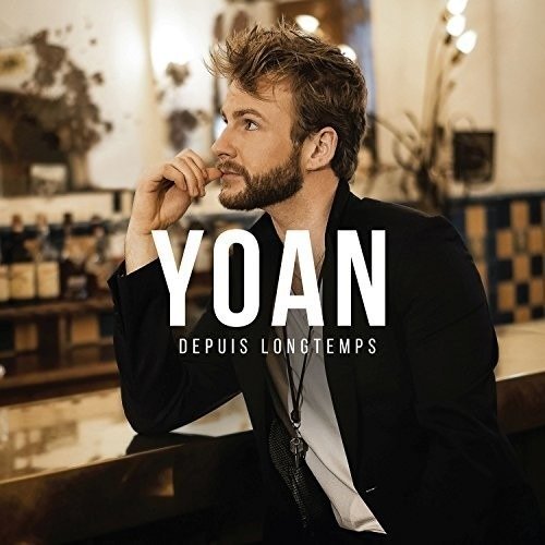 Cover for Yoan · Depuis Longtemps (CD) (2018)
