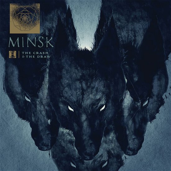 Cover for Minsk · The Crash and the Draw (CD) (2019)