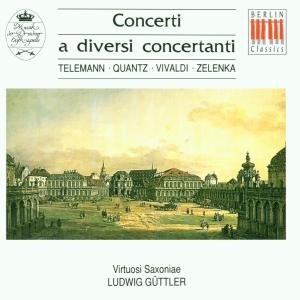 Concerti a Diversi Concertanti - Telemann / Quantz / Vivaldi - Muziek - Berlin Classics - 0782124102029 - 1 oktober 2005