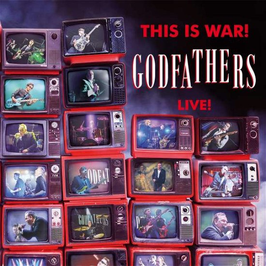 This Is War! The Godfathers Live! - Godfathers - Muziek - METROPOLIS - 0782388117029 - 10 maart 2022